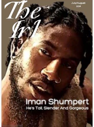 The IRL News July – August Cover Star Iman Shumpert