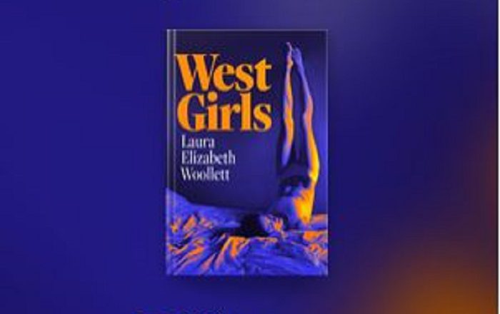 Laura Elizabeth Woollett’s ‘Unlikeable’ West-Coast Girls