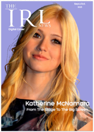 The IRL September – October Cover Star Katherine Grace McNamara